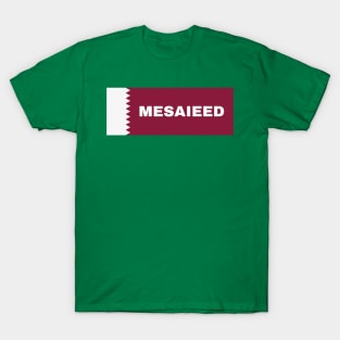 Mesaieed City in Qatar Flag T-Shirt